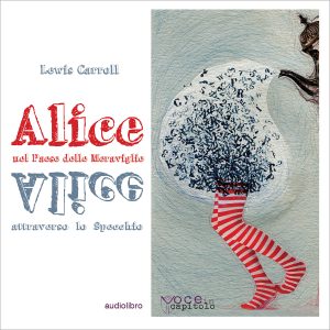 Alice nel paese delle meraviglie cd mp3