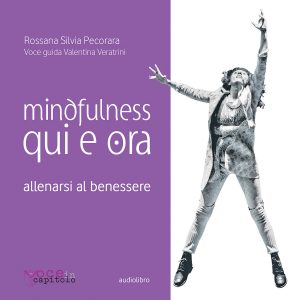 mindfulness qui e ora cd mp3